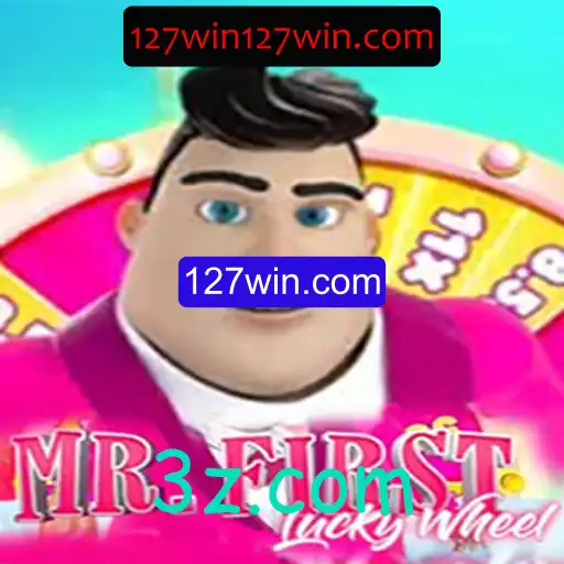 Descubra o Empolgante Mundo de MrFirstLuckyWheel na 127win.com